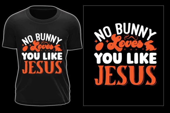 Bunny Jesus Easter Typographic T Shirt Review