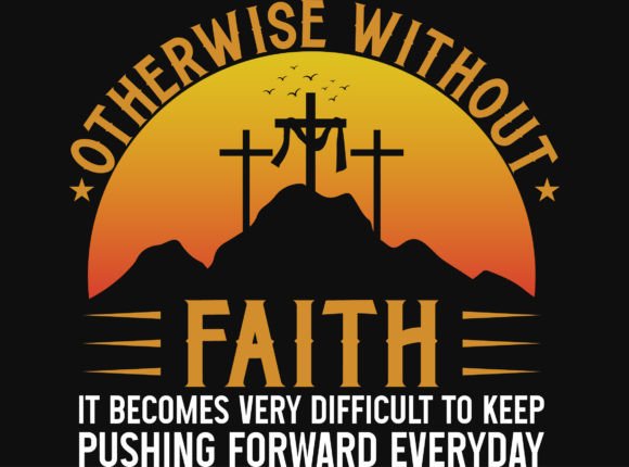Faith or Jesus Graphics T-Shirt Designs