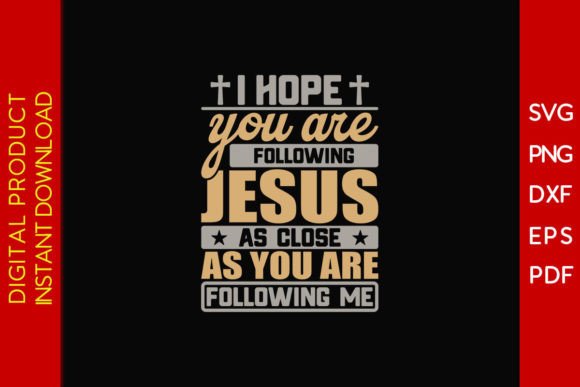 I Hope You Are Following Jesus As Close: A Designer Review