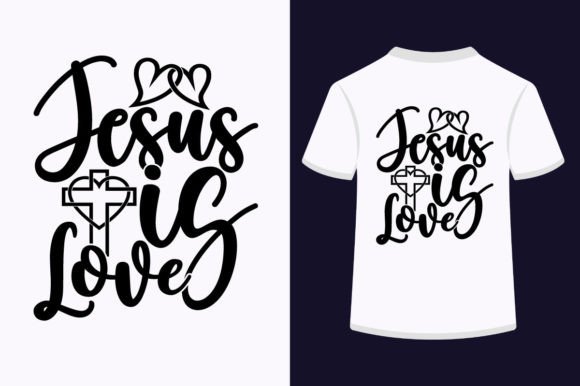 Jesus is Love-SVG Design: Graphics & T-Shirt Designs Review