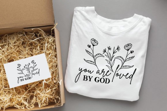 You Are Loved by God Jesus SVG Graphics & T-Shirt Designs